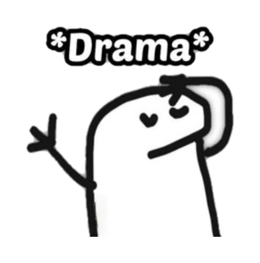 *Drama*